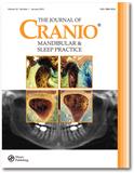 CRANIO-THE JOURNAL OF CRANIOMANDIBULAR PRACTICE