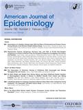 AMERICAN JOURNAL OF EPIDEMIOLOGY