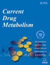 CURRENT DRUG METABOLISM