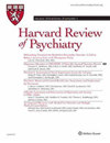 HARVARD REVIEW OF PSYCHIATRY