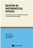 REVIEWS IN MATHEMATICAL PHYSICS