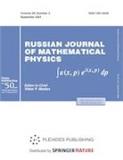 RUSSIAN JOURNAL OF MATHEMATICAL PHYSICS