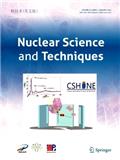 Nuclear Science and Techniques