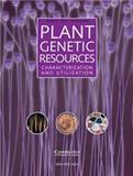 Plant Genetic Resources-Characterization and Utilization