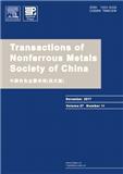 TRANSACTIONS OF NONFERROUS METALS SOCIETY OF CHINA