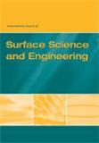 International Journal of Surface Science and Engineering