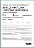 IEEE-ACM Transactions on Audio Speech and Language Processing