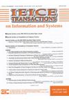 IEICE TRANSACTIONS ON INFORMATION AND SYSTEMS